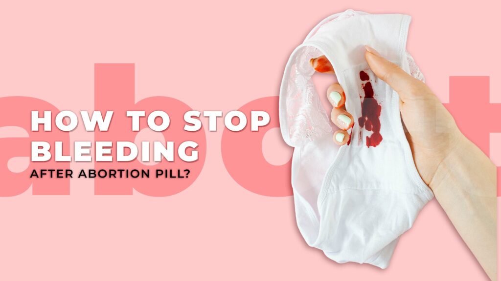 how-to-stop-bleeding-after-abortion