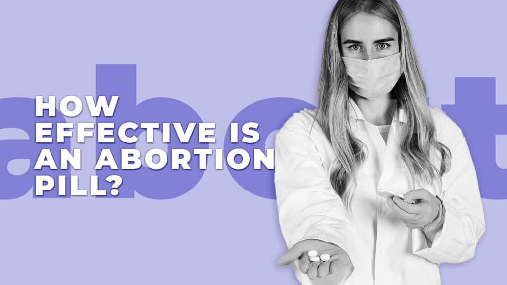 How effective is an abortion pill