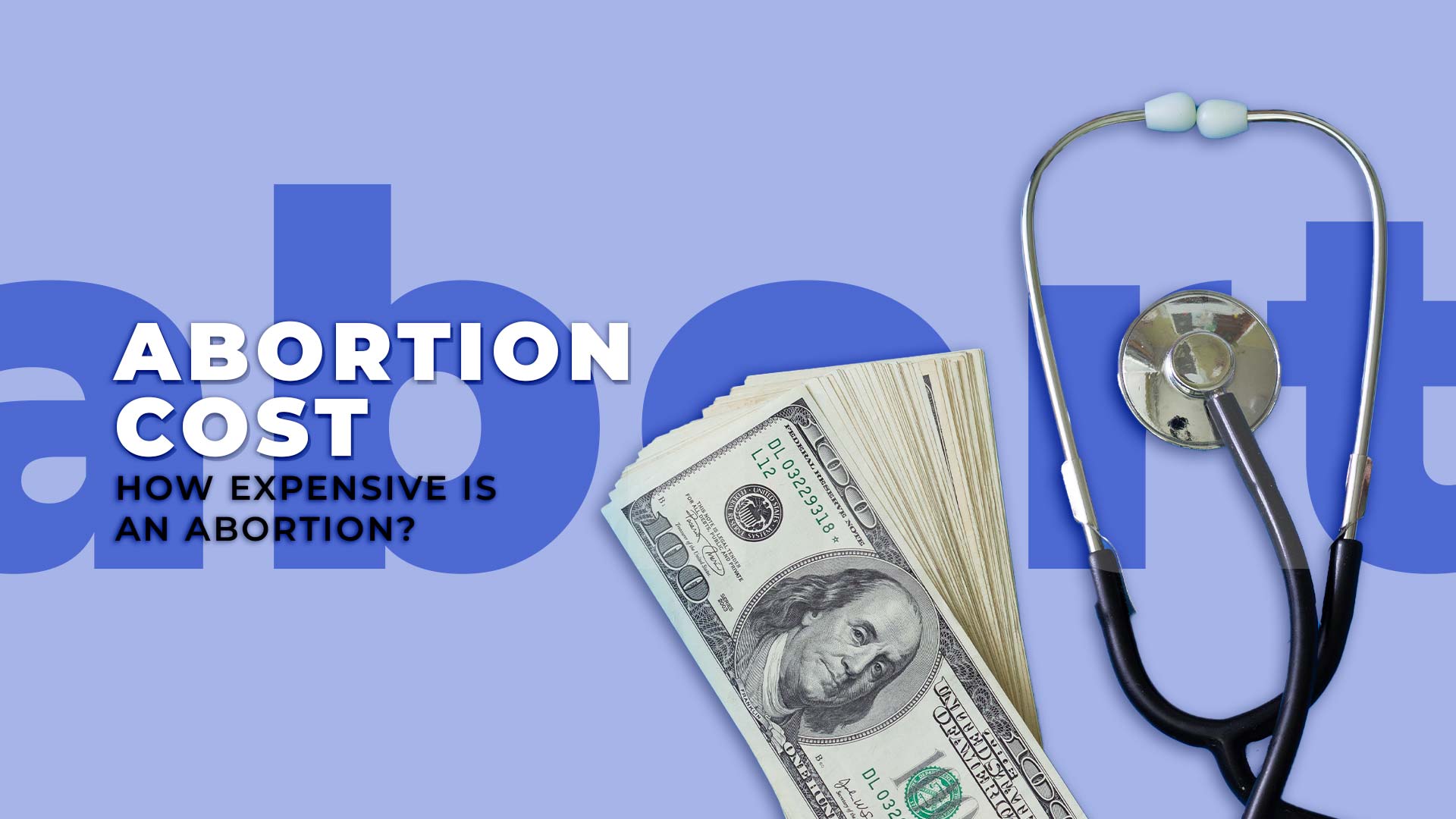 Abortion Cost How Expensive Is An Abortion